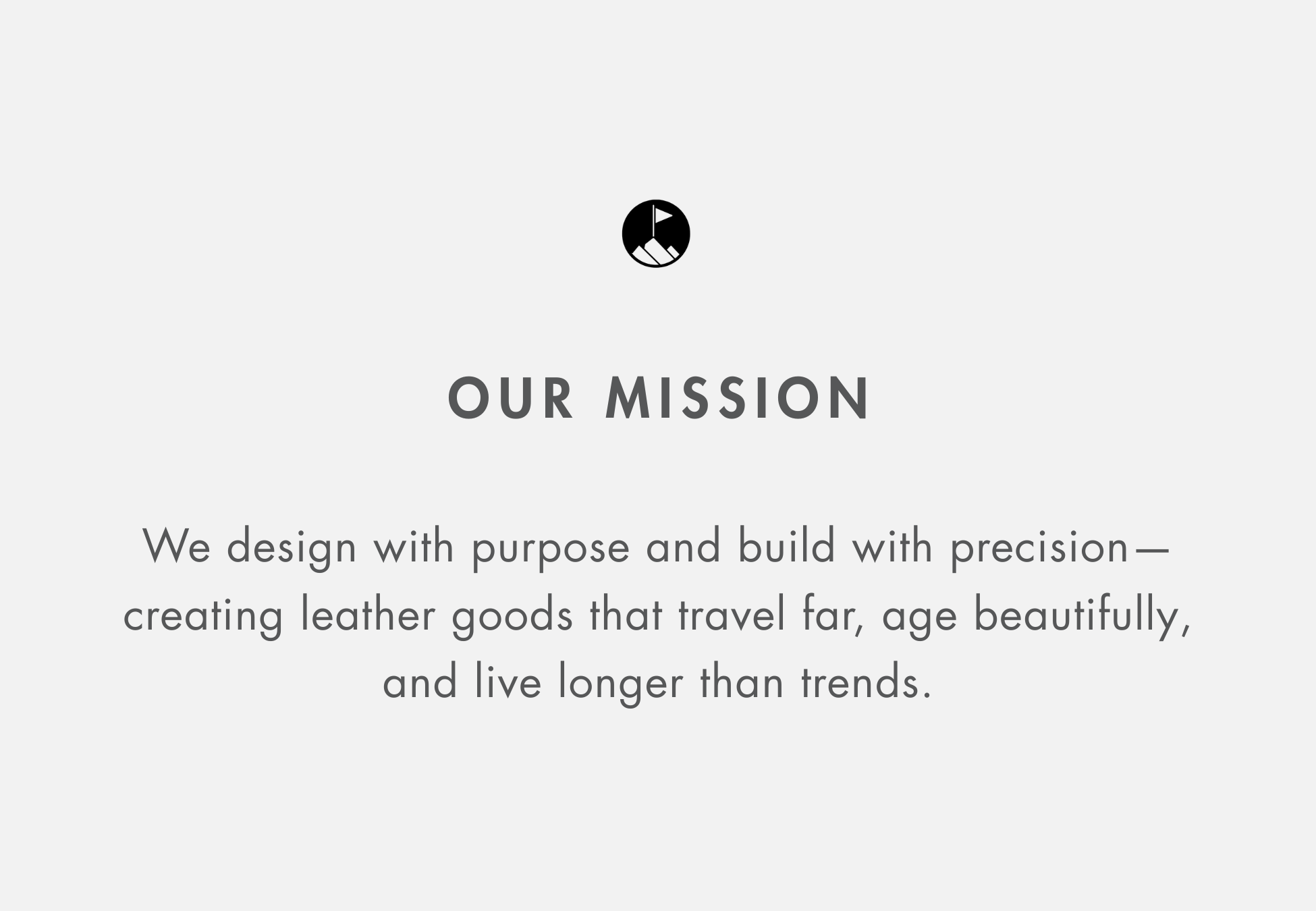 Text on a white background describing the mission of a leather goods brand.